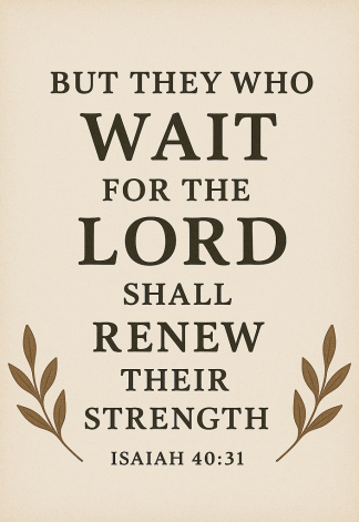 Bible Verse - Christian - They Who Wait - A4 A3 200gsm 240gsm Poster