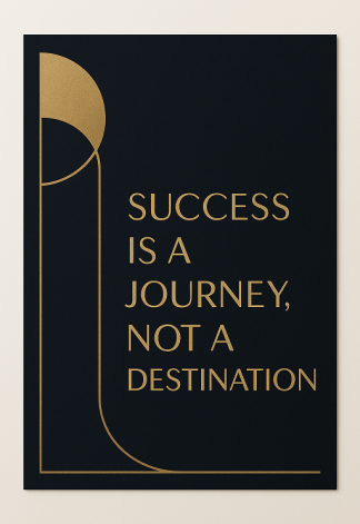 Wall Art Poster - Success is a Journey - A4 A3 200gsm 240gsm Print