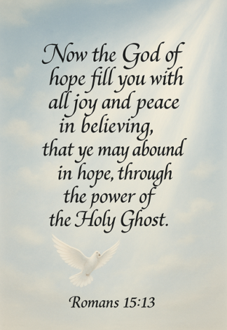 Bible Verse - Christian - Rom 15:13 - Fill Joy Peace - A3/A4 Poster