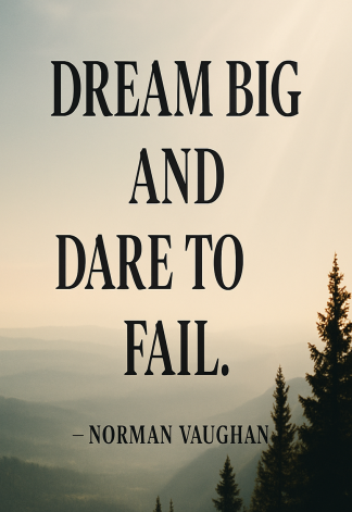 Inspirational Motivational Business Life Quote - Dream big and dare - A3/A4 Poster Art