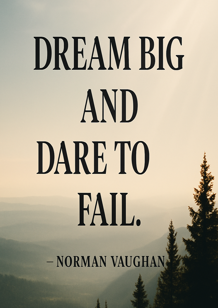 Inspirational Motivational Business Life Quote - Dream big and dare - A3/A4 Poster Art
