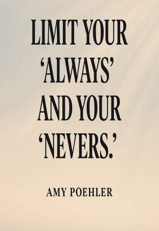 Inspirational Motivational Business Life Quote - Limit your 'always' and - A3/A4 Poster Art
