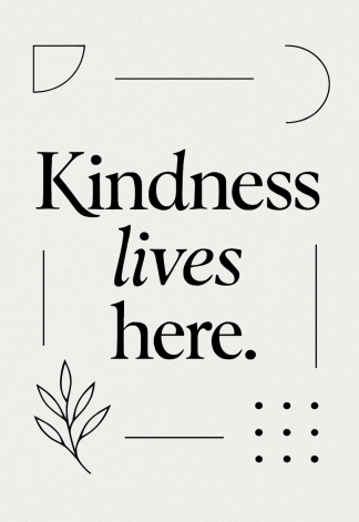 Elegant Home Quote Poster - Kindness lives here - A3/A4 Wall Art Print