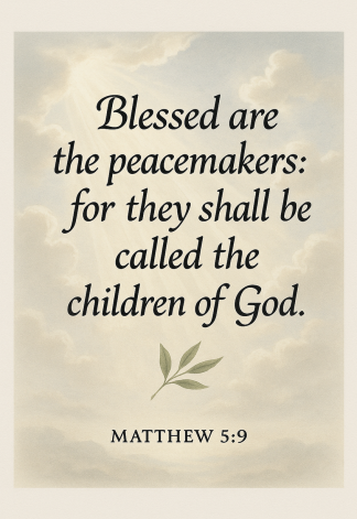 Bible Verse - Christian - Matthew 5:9 - Blessed are the peacemakers - A3/A4 Poster