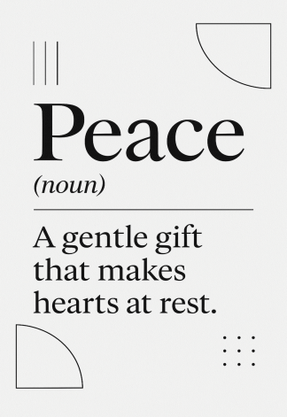 Elegant Home Quote Poster - Peace noun A gentle - A3/A4 Wall Art Print