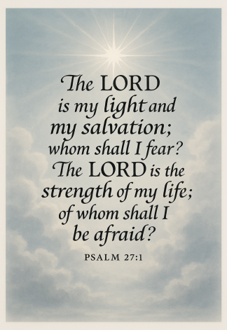 Bible Verse - Christian - Psalm 27:1 - The Lord is my - A3/A4 Poster