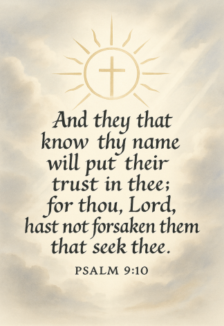 Bible Verse - Christian - Psalm 9:10 - And they that know - A3/A4 Poster
