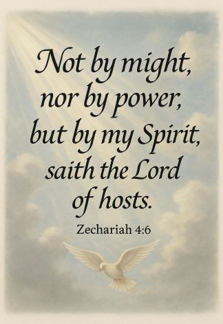 Bible Verse - Christian - Zechariah 4:6 - Not by might nor - A3/A4 Poster